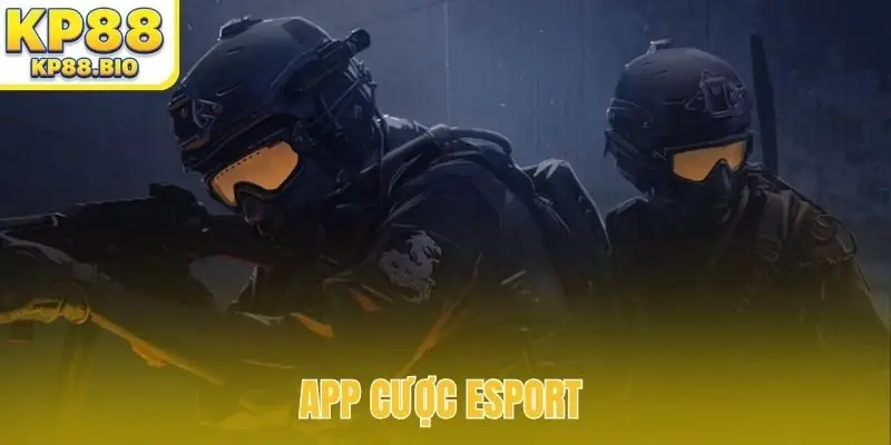 App cược esport